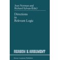 thumbnail image 1 of Reason and Argument Directions in Relevant Logic, Book 1, (Paperback), 1 of 1