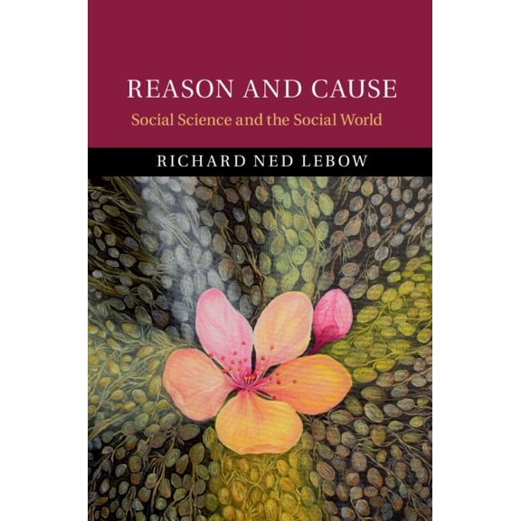 Reason and Cause, (Hardcover)