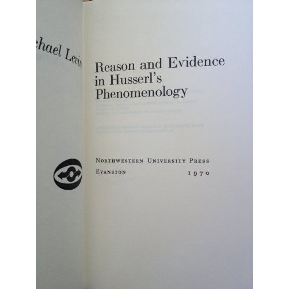 Pre-Owned Reason and Evidence in Husserl's Phenomenology (Hardcover) 9780810102989