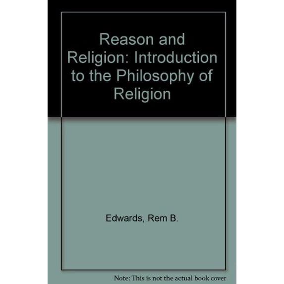Pre-Owned Reason and Religion O/p (Hardcover) 9780155760028
