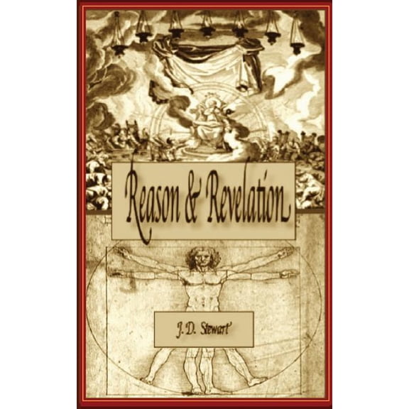Reason and Revelation (Paperback)
