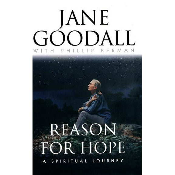 Reason for Hope: A Spiritual Journey, (Hardcover)