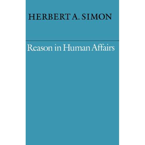 Pre-Owned Reason in Human Affairs (Hardcover)