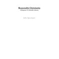 thumbnail image 1 of Reasonable Christianity: A Response To Scientific Atheism, (Paperback), 1 of 1