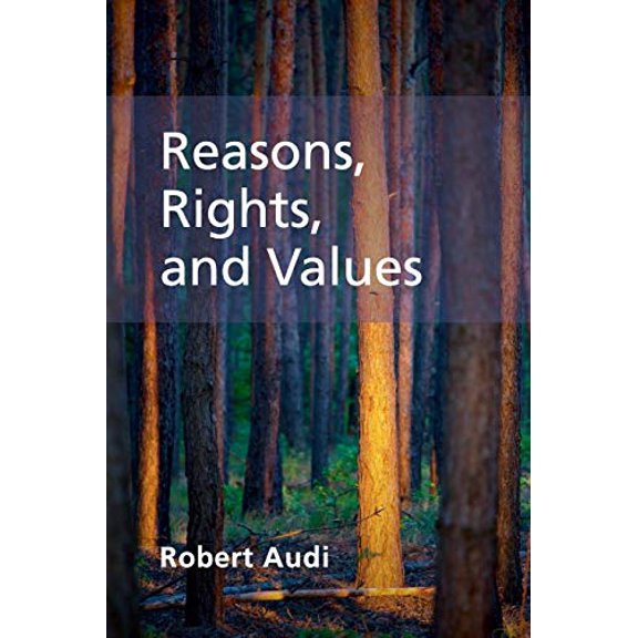 Pre-Owned Reasons, Rights, and Values Paperback
