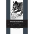 thumbnail image 1 of Reassembling the Strange: Naturalists, Missionaries, and the Environment of Nineteenth-Century Madagascar, (Hardcover), 1 of 1
