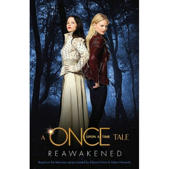 Pre-Owned Reawakened: A Once Upon a Time Tale (Paperback) 1401312721 9781401312725