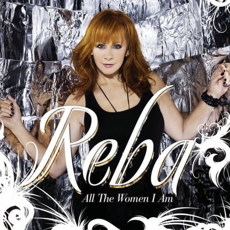 Reba McEntire - All the Women I Am - Music & Performance - CD