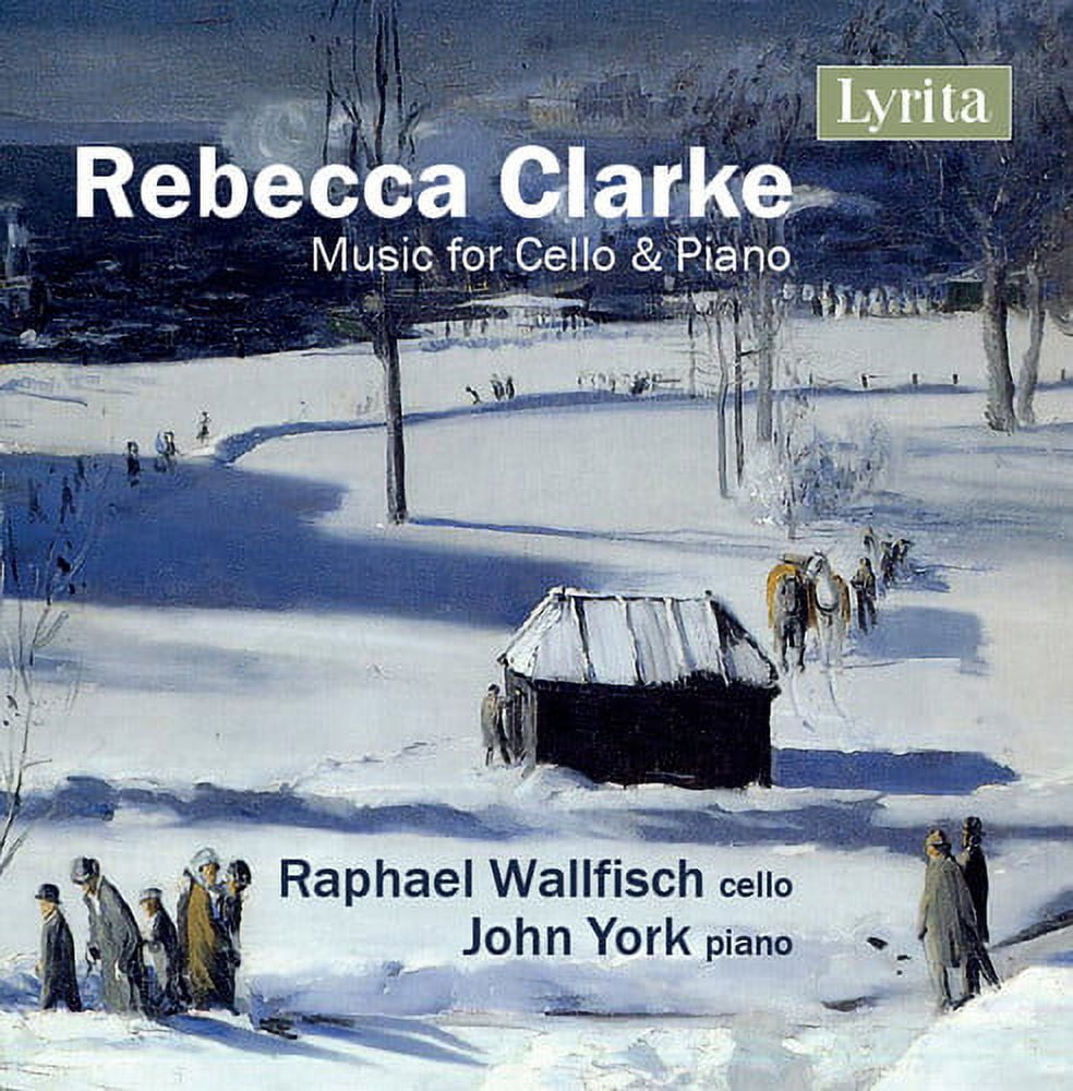 Rebecca Clarke - Rebecca Clarke: Music For Cello & Piano - Music & Performance - CD