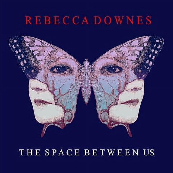 Rebecca Downes - The Space Between Us - Music & Performance - CD