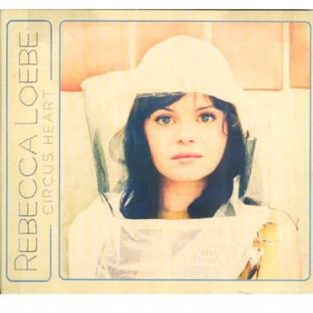 Rebecca Loebe - Circus Heart [COMPACT DISCS]