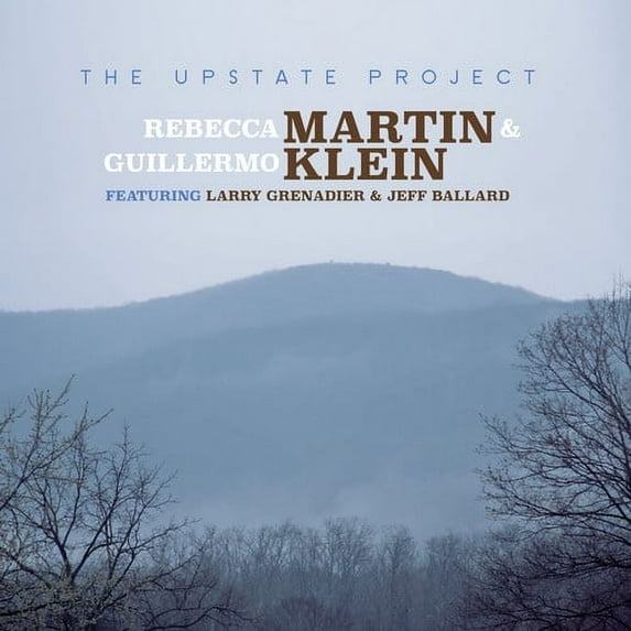 Rebecca Martin - The Upstate Project - Music & Performance - CD