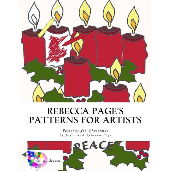 Rebecca Page's Patterns for Artists Rebecca Page's Patterns for Artists: Patterns for Christmas, Book 3, (Paperback)