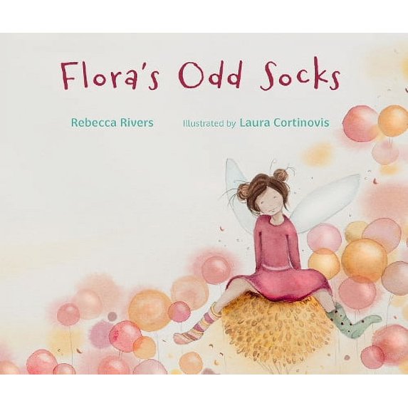 Rebecca Rivers Flora's Odd Socks (Hardcover)