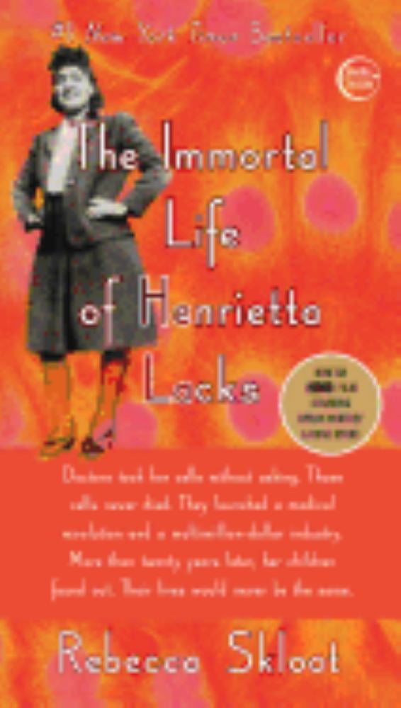Rebecca Skloot: The Immortal Life of Henrietta Lacks (Paperback)