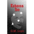 thumbnail image 1 of Rebecca Too (Paperback), 1 of 1