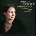 thumbnail image 1 of Rebecca Trescher - Where We Go - Music & Performance - CD, 1 of 2