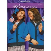 Pre-Owned Rebecca and Ana (American Girl Collection, 2) (Paperback) 1593695225 9781593695224