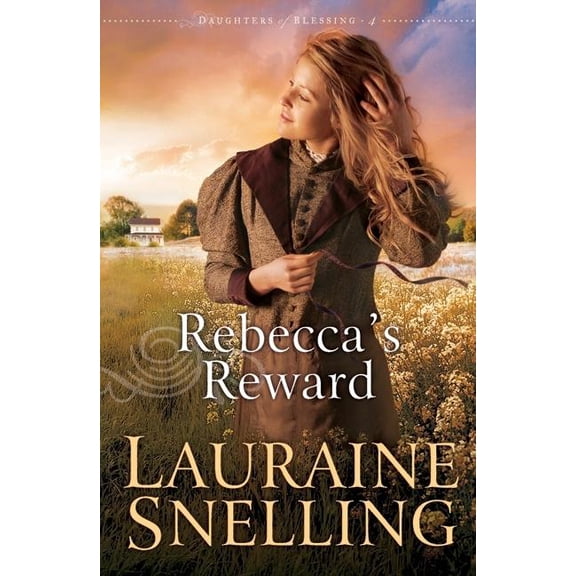 Pre-Owned Rebecca's Reward (daughters Of Blessing #4)