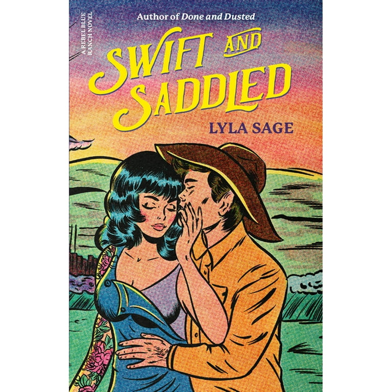 Swift and Saddled: A Rebel Blue Ranch Novel (Unabridged) on Apple