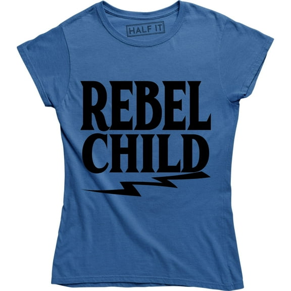 Rebel Child Funny Wild Side Of Childrens Saying Quote Women's T-Shirt