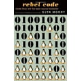 thumbnail image 1 of Pre-Owned Rebel Code: Linux And The Open Source Revolution (Paperback) 0738206709 9780738206707, 1 of 1