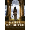 thumbnail image 1 of Rebel Daughter, (Paperback), 1 of 1