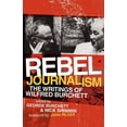 thumbnail image 1 of Rebel Journalism: The Writings of Wilfred Burchett, (Paperback), 1 of 1