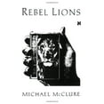 thumbnail image 1 of Pre-Owned Rebel Lions (Paperback) 0811211649 9780811211642, 1 of 1