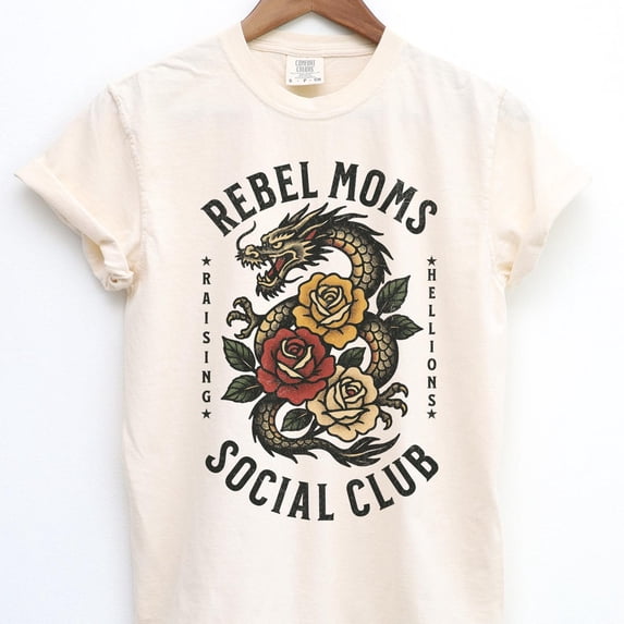 Rebel Moms Social Club Shirt ama Dragon Tee Badass Mom Wild Mom Tshirt Cool Mom Shirt Powe