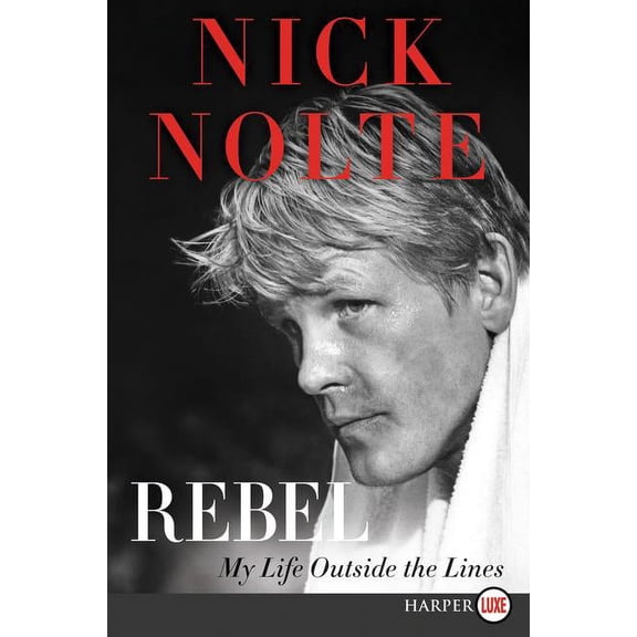 Rebel: My Life Outside the Lines, (Paperback)