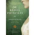 thumbnail image 1 of Pre-Owned The Rebel Princess (Paperback) 0061673579 9780061673573, 1 of 1