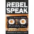 thumbnail image 1 of Pre-Owned Rebel Speak: A Justice Movement Mixtape Volume 2 (Hardcover) 0520388437 9780520388437, 1 of 1