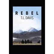Rebel The Last American Novel, Paperback