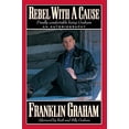 thumbnail image 1 of Pre-Owned Rebel with a Cause: Finally Comfortable Being Graham (Paperback) 0785271708 9780785271703, 1 of 1