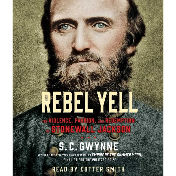 Rebel Yell : The Violence, Passion and Redemption of Stonewall Jackson (CD-Audio)