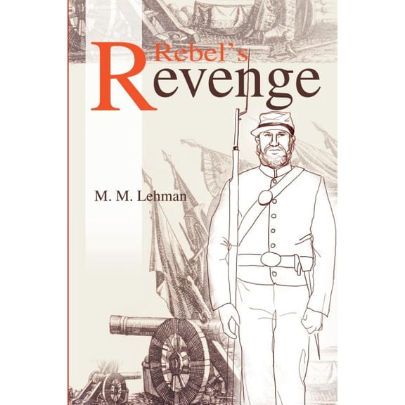 Rebel's Revenge, (Paperback)