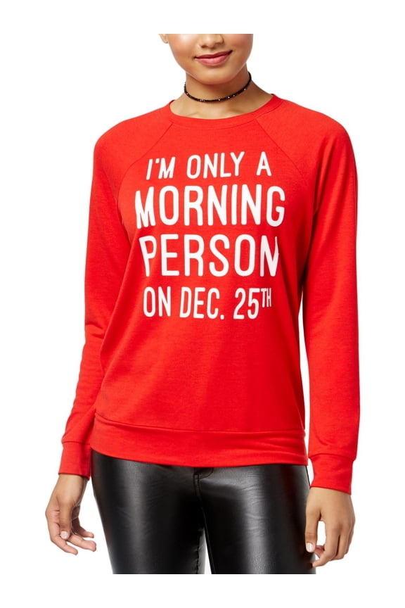 Womens I'm Only A Morning Person On December 25th Pullover Top M