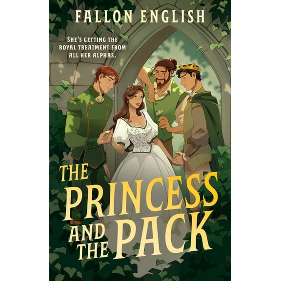 Rebellious Royals Omegaverse The Princess and the Pack, (Paperback)