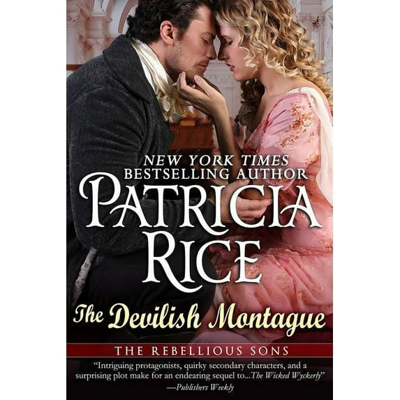 Rebellious Sons Devilish Montague: A Rebellious Sons Novel Book Two, Book 2, (Paperback)