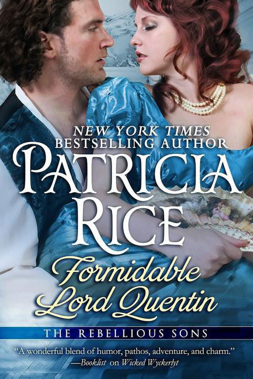Rebellious Sons Formidable Lord Quentin: A Rebellious Sons Novel Book ...
