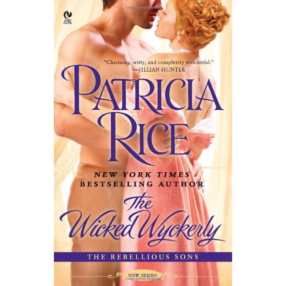 Pre-Owned The Wicked Wyckerly: The Rebellious Sons Paperback Patricia Rice