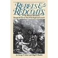 thumbnail image 1 of Pre-Owned Rebels and Redcoats: The American Revolution Through the Eyes of Those That Fought and Lived It (Paperback) 0306803070 9780306803079, 1 of 1