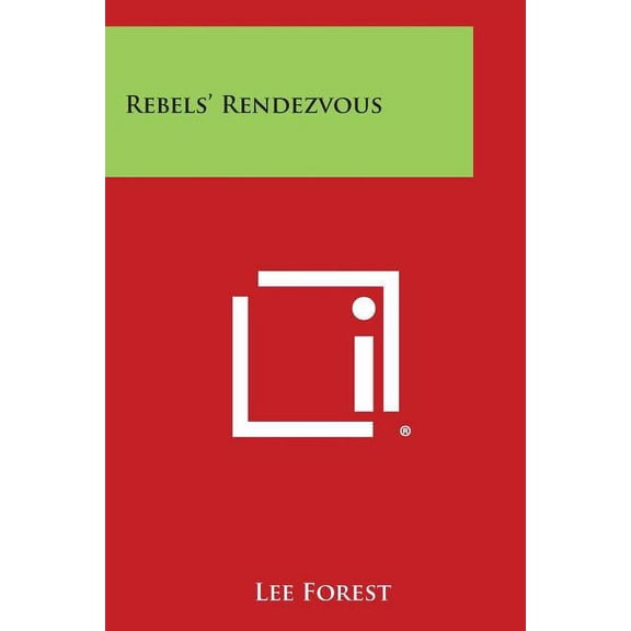 Rebels' Rendezvous