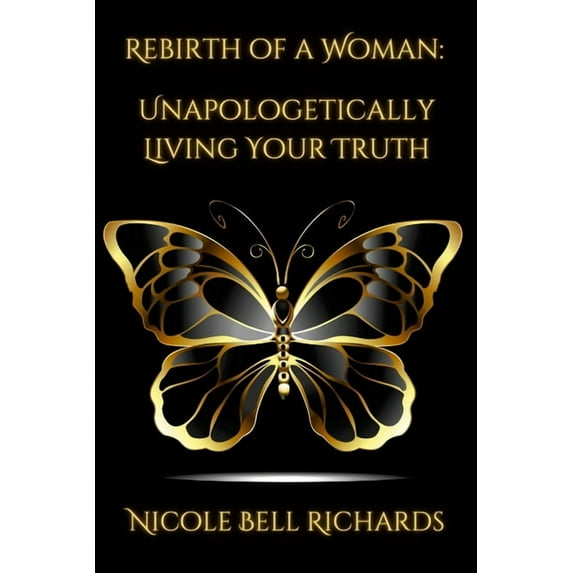 Rebirth of a Woman - Nicole Richards, (Paperback)