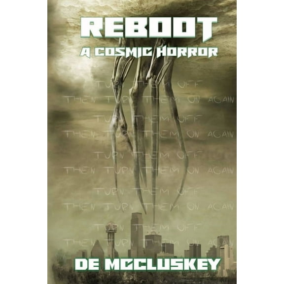 Reboot: A Cosmic Horror, (Paperback)