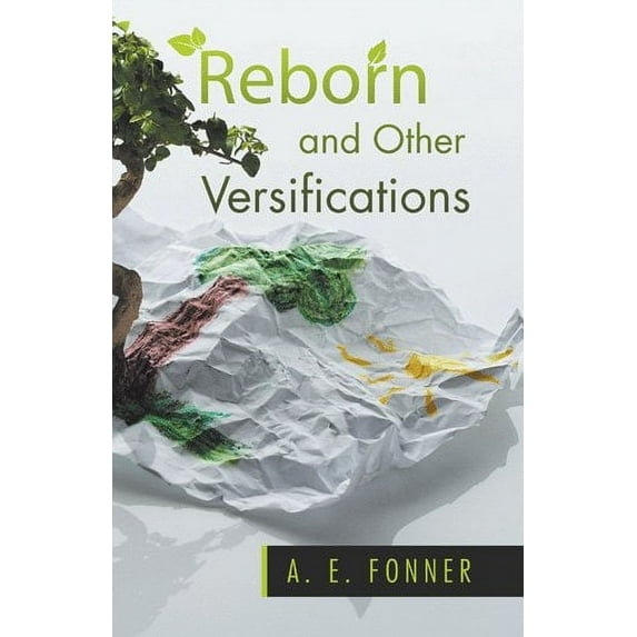Reborn and Other Versifications (Paperback)