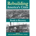 thumbnail image 1 of Rebuilding America's Cities, (Paperback), 1 of 1