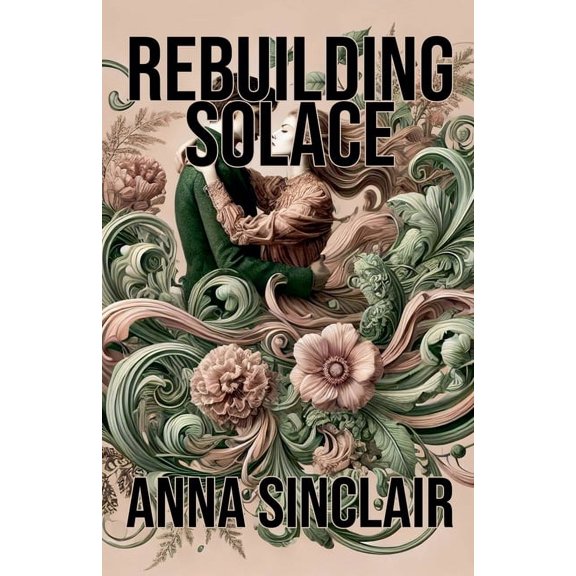 Rebuilding Solace, (Paperback)