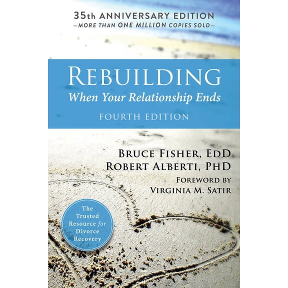 Rebuilding : When Your Relationship Ends (Edition 4) (Paperback)